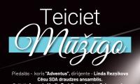 LABDARĪBAS KONCERTS "TEICIET MŪŽĪGO"