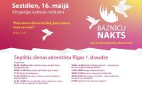 BAZNĪCU NAKTS UN ATVĒRTO BAZNĪCU DIENA 2026 SEPTĪTĀS DIENAS ADVENTISTU RĪGAS 1.DRAUDZĒ