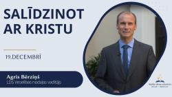Salīdzinot ar Kristu - 20. decembris dievkalpojums