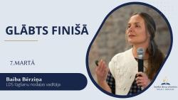 Glābts finišā - 7. marta dievkalpojums