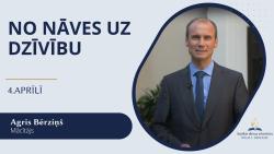 No nāves uz dzīvību - 4. aprīļa dievkalpojums