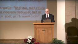 Sekojiet Jēzum! 25.11.2017, dievkalpojums, Vilnis Latgalis